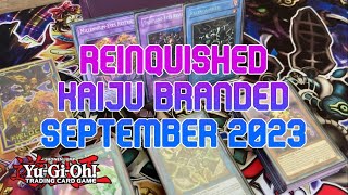 Relinquished Kaiju Branded Deck Profile September 2023 TCG YuGiOh [upl. by Ttebroc545]