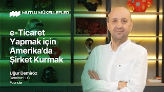 🇺🇸 eTicaret Yapmak için Amerikada Şirket Kurmak [upl. by Brad]