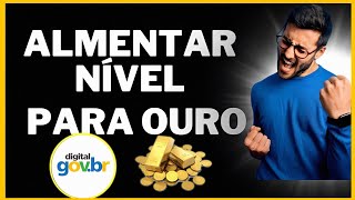 COMO AUMENTAR O NÍVEL DA MINHA CONTA GOVBR PARA OURO [upl. by Kowatch]