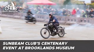 Sunbeam Motor Cycle Clubs centenary event at Brooklands Museum [upl. by Liana]