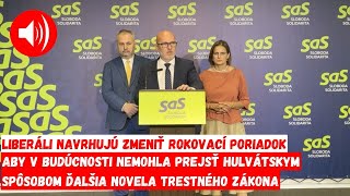 Liberáli navrhujú zmeniť rokovací poriadok aby v budúcnosti nemohla prejsť hulvátskym spôsobom ďalš [upl. by Eldwen]