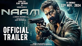 Naam Movie Official Poster Review  Naam Movie Official Release Date Announce  Ajay Devgan [upl. by Essam]