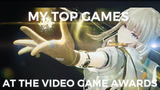 MY TOP GAMES AT THE VIDEO GAME AWARDS [upl. by Xuagram]