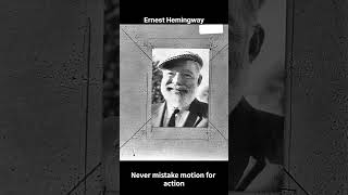 Ernest Hemingways motivational quotes [upl. by Hwu436]