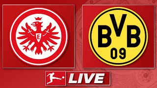 🔴 Eintracht Frankfurt  Borussia Dortmund  Bundesliga 9 Spieltag  Liveradio [upl. by Raynor750]