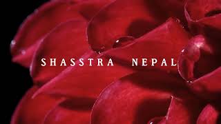 SHAASTRA NEPAL PHOOL ABSTRACT [upl. by Adnylg]