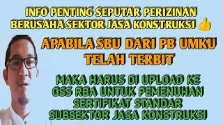 SBU KONSTRUKSI DARI PB UMKU TELAH TERBIT DAN HARUS DI UPLOAD KE OSS RBA [upl. by Kcirdled]