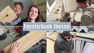 Bauvlog N° 33  Wände komplett abgeschliffen  Fensterbank wird gefliest 😍 [upl. by Evadnee]