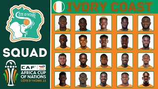 IVORY COAST Official Squad AFCON 2023  Côte dIvoire  African Cup Of Nations 2023  FootWorld [upl. by Eseila]