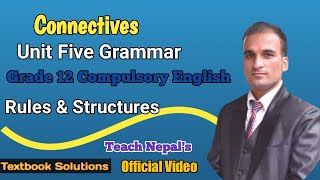 ConnectivesUnit Five GrammarGrade 12 English [upl. by Cirde852]