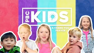 PBC Kids  A Thank You Prayer [upl. by Ihana702]