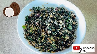 Amaranth leaves Coconut Fry Recipe in 10 Minutes  Thotakura Kobbari Fry  Side Dish Recipe [upl. by Schulein]