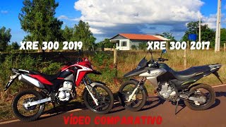 XRE 300 2019 VS XRE 300 2017 COMPARATIVO COMPLETO E ARRANCADA [upl. by Annoyk]