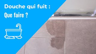 Douche qui fuit  que faire   Conseils pour intervenir  MesDépanneursfr [upl. by Fraser]