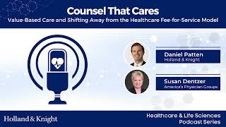 Podcast  ValueBased Care amp Shifting Away from Healthcare FeeforService Model [upl. by Jermyn]