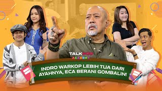 ADA INDRO WARKOP ECA VIOR NGEHOST KEMANA MANA JEGEL TERTAWA TAPI SURYA EMOSI  Talkpod Academy [upl. by Isaacs]