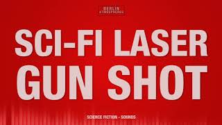 SciFi Laser Gun Shots  SOUND EFFECT  Science Fiction Laser SOUNDS [upl. by Soane334]