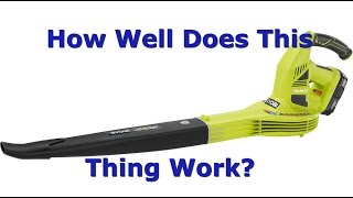 Ryobi One Plus Battery Leaf Blower Review How Does This One Measure Up [upl. by Aisatsan]