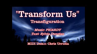 Transform Us Tune PICARDY  Sylvia Dunstan [upl. by Puri914]