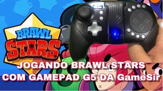 JOGANDO BRAWL STARS COM GAMEPAD G5 E OUTROS ➕CONFIGURAÇÃO [upl. by Marron]