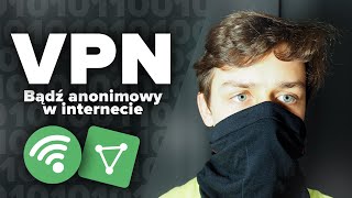 Darmowy VPN Bądź anonimowy w internecie [upl. by Enutrof]