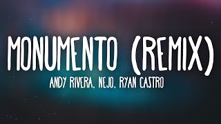 Andy Rivera Ñejo Ryan Castro  Monumento Remix LetraLyrics [upl. by Oigimer306]