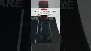 „New GTA Speed Glitch“ ahh vid😭🙏 gtaviral gtaonline gta5online gtacars gta5 funny [upl. by Roel242]