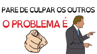 O PROBLEMA SÃO OS OUTROS  Seja Uma Pessoa Melhor [upl. by Akimihs609]