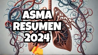 EXPLICACIÓN de la FISIOLOGIA del ASMA en 2024 🔥🔥 Todo detallado al máximo [upl. by Midis]