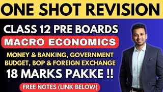 Money amp Banking Government Budget BOP and Foreign Exchange  ONE SHOT Most Effective  Class 12 [upl. by Zabrine]