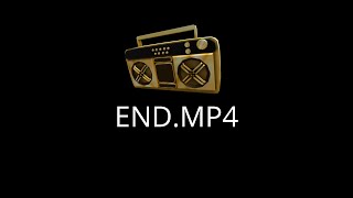 ENDmp4 [upl. by Nnalatsyrc]