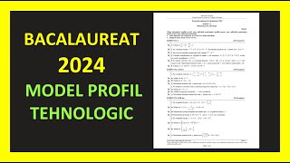 MODEL BACALAUREAT MATEMATICA 2024 PROFIL TEHNOLOGIC VARIANTA REZOLVATA PREGATIRE MATERIE TESTE M2 [upl. by Errised]