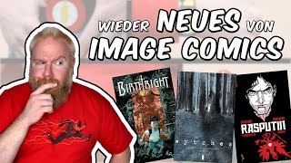 Birthright Wytches Rasputin  Neues von Image Comics  quotGeblitztquot [upl. by Ciapha]