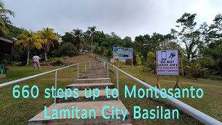 660 steps to Montesanto Lamitan City Basilan [upl. by Everick642]