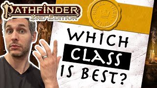 Ranking all the classes in Pathfinder 2e [upl. by Novit498]