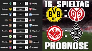 16Spieltag Bundesliga 2324 Prognose  Alle Spiele amp Tipps [upl. by Nyleikcaj400]