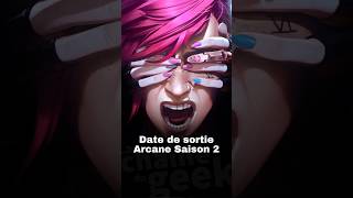 Arcane Saison finale  Date de sortie dévoilée Netflix [upl. by Scarlet]