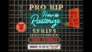 How to Rasterize in ProRIP Part 1  Overview [upl. by Pepper]