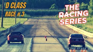 Heads Up Racing quotThe Racing Seriesquot Bonne Terre Drag Strip Class D [upl. by Karub]