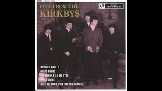 THE KIRKBYS Five From The Kirkbys Top Sounds EP Jimmy Campbell 23rd Turnoff 60s beat psych [upl. by Sirois]