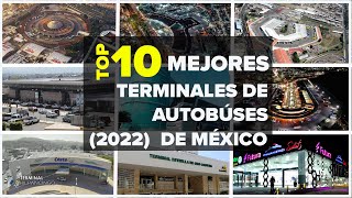 LAS TERMINALES DE AUTOBUSES MÁS LUJOSAS EN MÉXICO 2022  Russoh Guzman [upl. by Dall664]