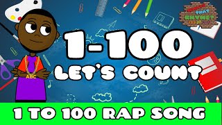 1 to 100 Rap Song For Kids  Counting To 100 Rap Songs  Rap Kids Songs  Rap Nursery Rhymes [upl. by Lareena]