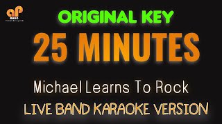 25 MINUTES  MLTR  HQ KARAOKE VERSION [upl. by Nosyt731]