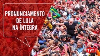 🔴 Pronunciamento de Lula no Sindicato dos Metalúrgicos na íntegra – 09112019 [upl. by Normak]