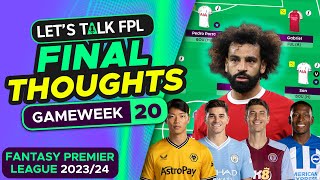 FPL GAMEWEEK 20 FINAL TEAM SELECTION THOUGHTS  Fantasy Premier League Tips 202324 [upl. by Sedecram]