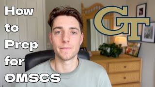 How to Prepare for Georgia Tech OMSCS without a CS degree [upl. by Lysander]