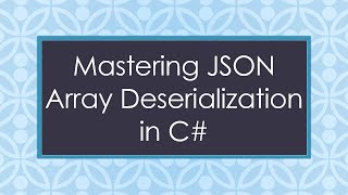 Mastering JSON Array Deserialization in C [upl. by Wernda]