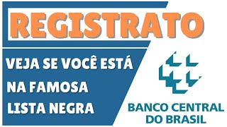 Acesso Registrato Bacen Veja Toda a Sua Vida Financeira Aqui  Dados Financeiros no Banco Central [upl. by Bovill]