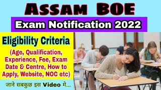 Assam BOE Exam Notification 2022  Eligibility Criteria for Assam Boiler Operation Engineer Hindi [upl. by Eeimaj351]