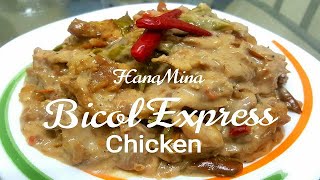 Chicken Bicol Express ll Part 1ll Creamy Spicy Bicol Express Recipe ll Easy Delicious Recipe [upl. by Gautier5]